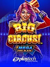 Mega Fire Blaze: Big Circus!